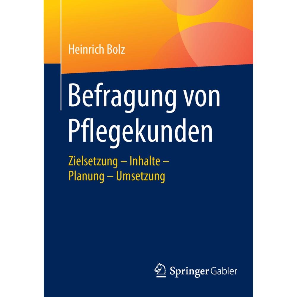 Befragung von Pflegekunden, Fachbücher von Heinrich Bolz