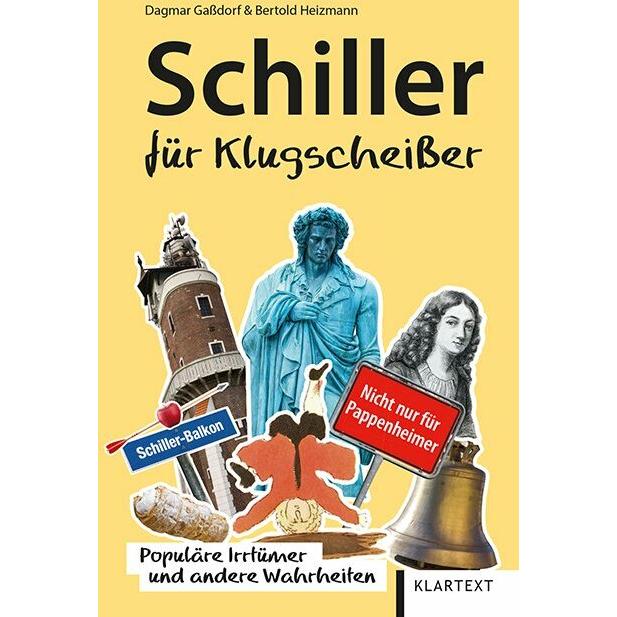Schiller, Belletristik von Dagmar Gassdorf, Bertold Heizmann