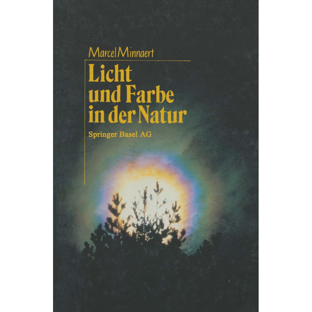Licht und Farbe in der Natur, Fachbücher