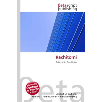 Rachitomi, Fachbücher von Lambert M. Surhone, Miriam T. Timpledon, Susan F. Marseken