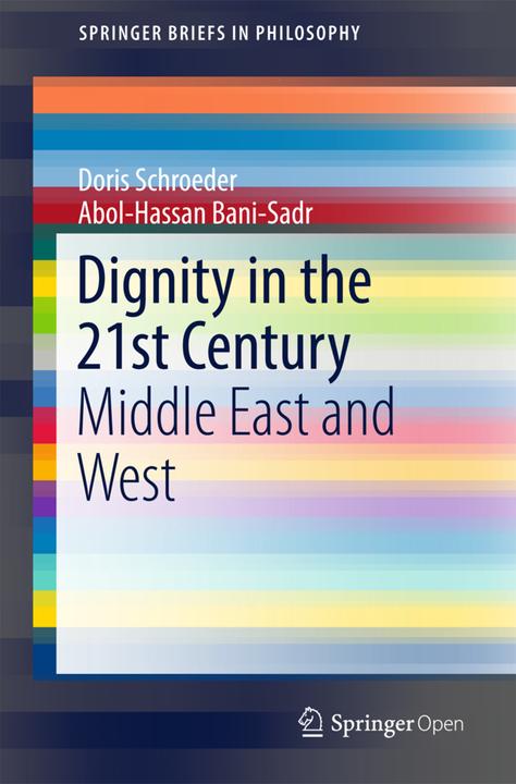 Energie-Label Dignity in the 21st Century (Englisch, Abol-Hassan Bani-Sadr, 2017)