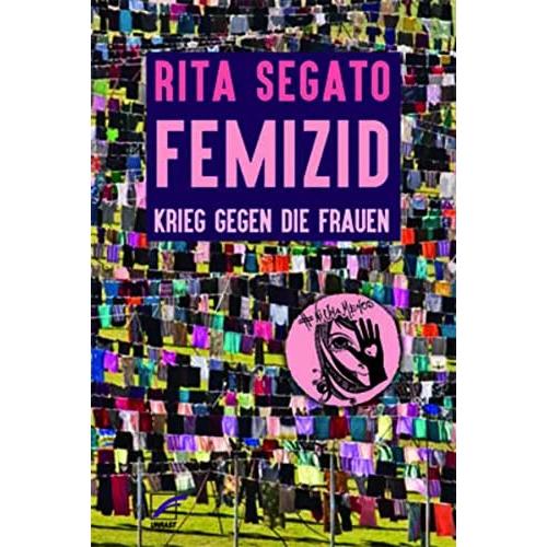 Femizid, Fachbücher von Rita Laura Segato, Sandra Schmidt