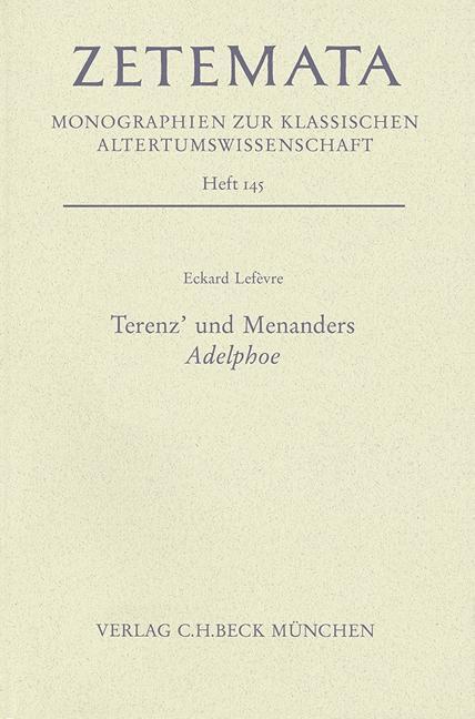 Produktbild Terenz' und Menanders Adelphoe (Deutsch, Eckard Lefevre, 2013)