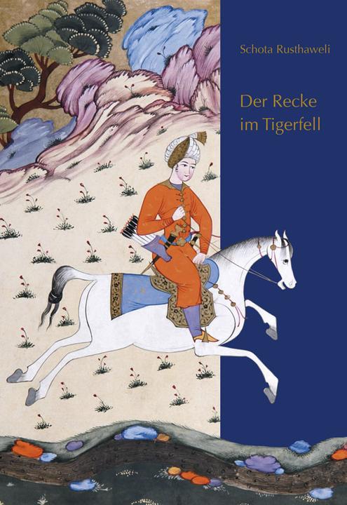 Produktbild Der Recke im Tigerfell (Deutsch, 2014)