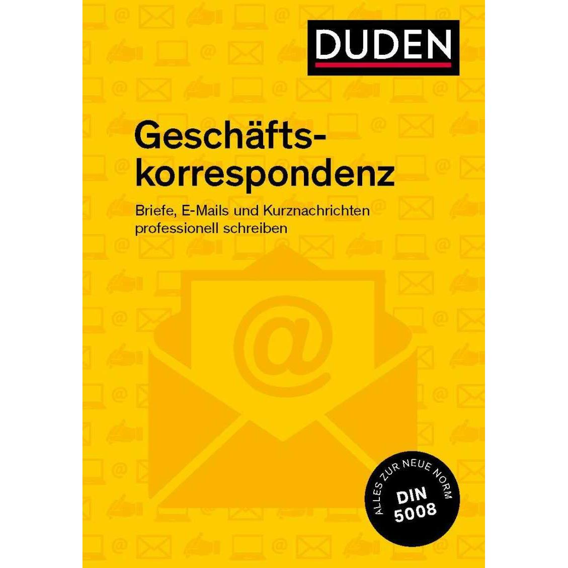 Duden Ratgeber – Geschäftskorrespondenz, Ratgeber von Ingrid Stephan