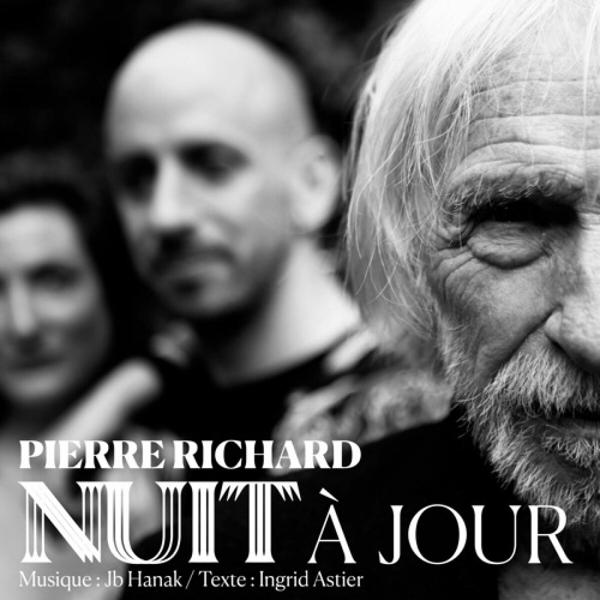 Produktbild Nuit A Jour (Pierre Richard)