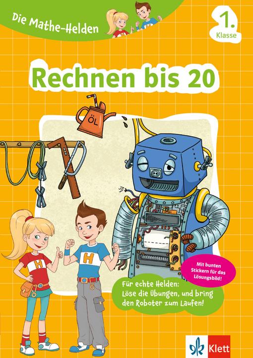 Die Mathe-Helden Rechnen bis 20 1. Klasse (German, Manon Sander, 2016)