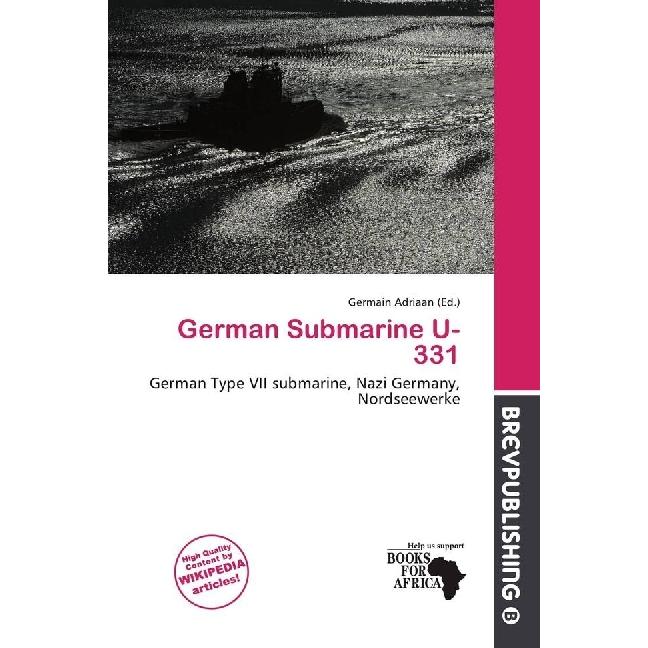 German Submarine U-331, Ratgeber von Germain Adriaan