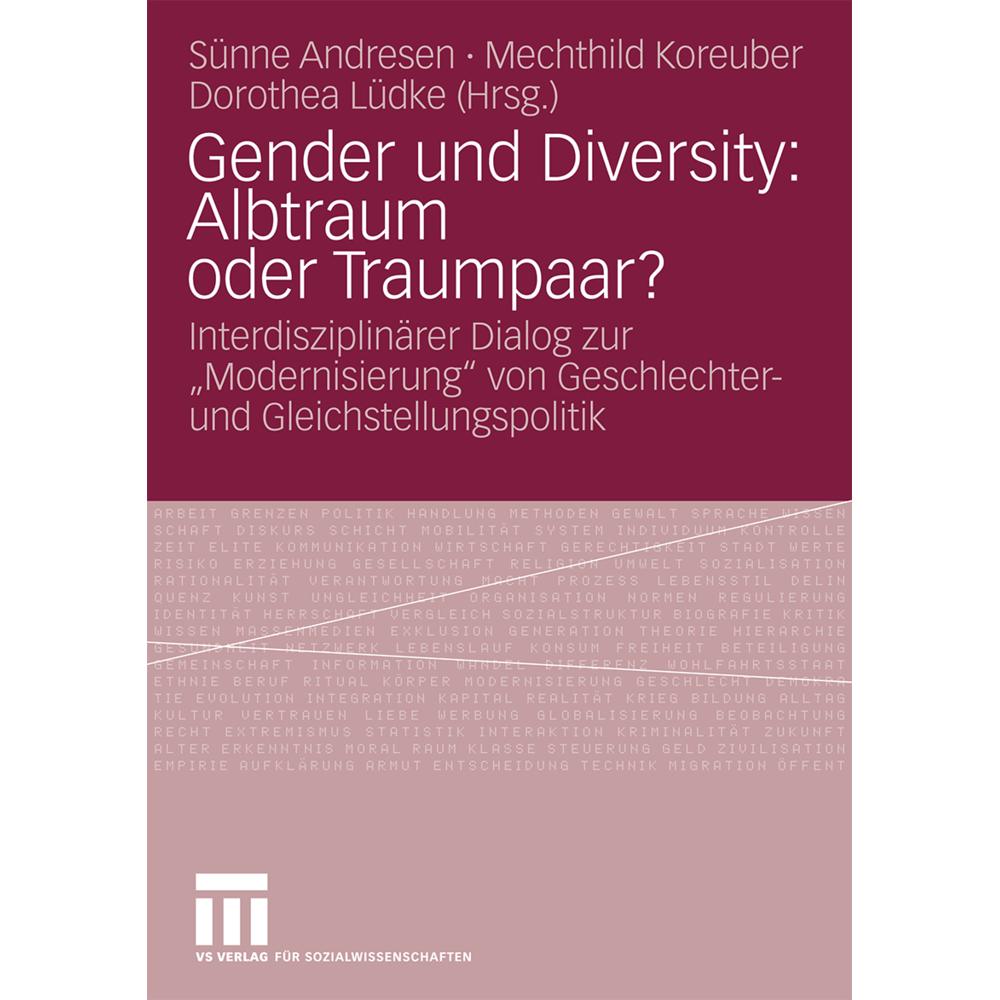 Gender und Diversity: Albtraum oder Traumpaar?, Fachbücher von Dorothea Lüdke, Mechthild Koreuber, Sünne Andresen