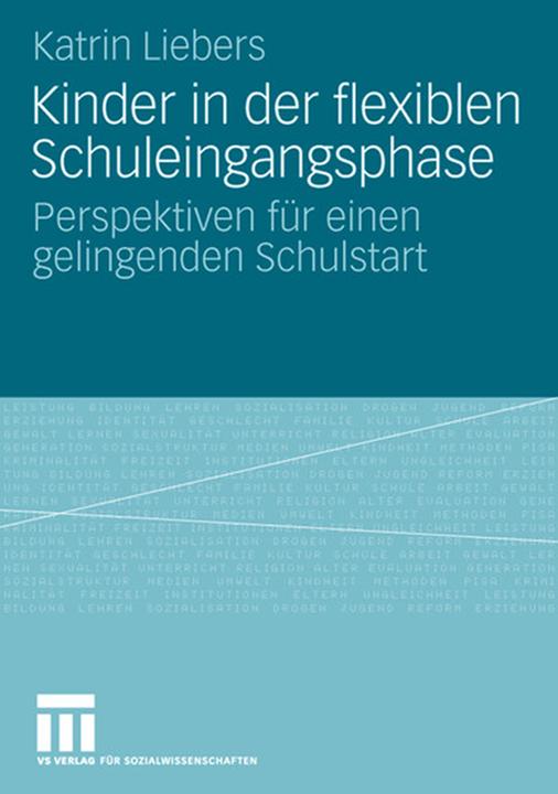 Produktbild Kinder in der flexiblen Schuleingangsphase (Deutsch, Katrin Liebers, 2008)