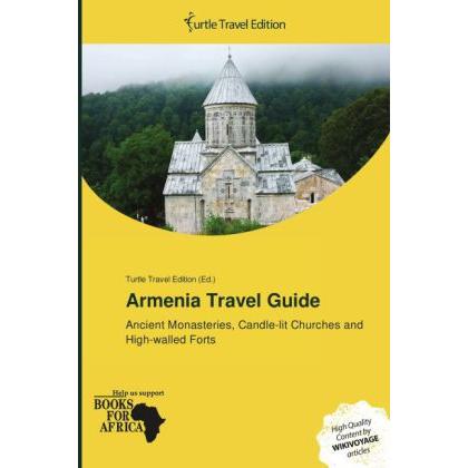 Armenia Travel Guide, Ratgeber