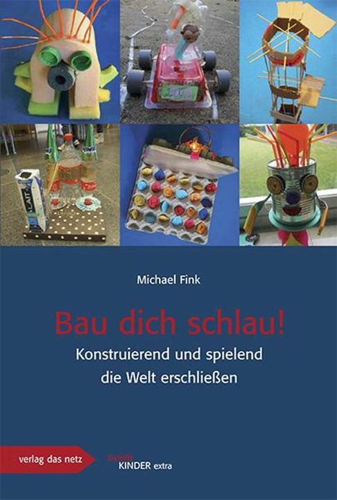 Produktbild Bau dich schlau (Deutsch, Michael Fink, 2015)