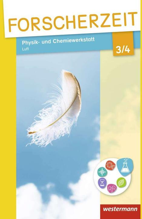 Produktbild Forscherzeit 3./4. Schuljahr. Physik- und Chemiewerkstatt. Luft. Schülerheft (Deutsch, Fiona Drobig, Janina Zwirner-Preuss, Kristina Peter, Markus Krause, 2015)
