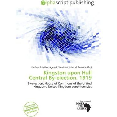 Kingston upon Hull Central By-election, 1919, Fachbücher