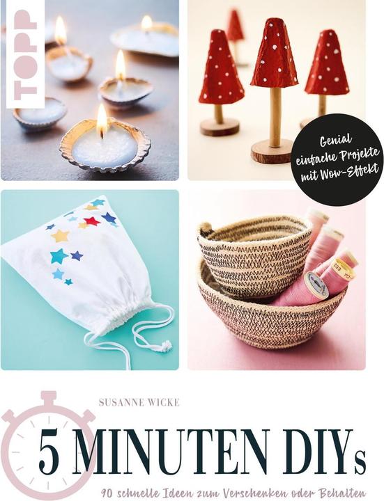 Wicke:5 Minuten DIYs (German, Susanne Vetch, 2024)