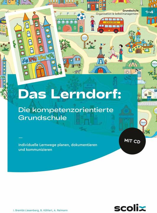 Produktbild Das LERNDORF: Die kompetenzorientierte Grundschule (Deutsch, Bettina/Reimann, I. Brembt-Liesenberg, 2017)