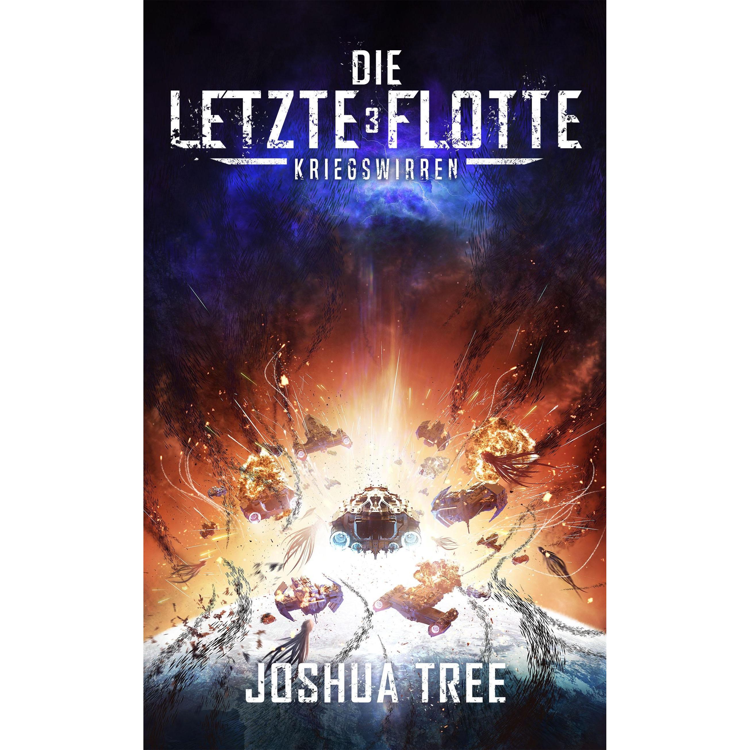 Die Letzte Flotte 3, Belletristik von A7L Thrilling Books Ltd.