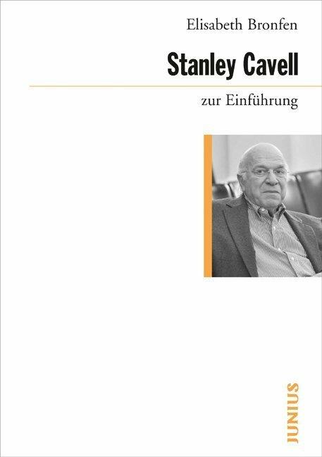 Produktbild Stanley Cavell zur Einführung (Deutsch, Elisabeth Bronfen, 2009)