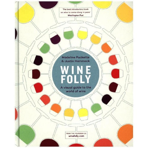 Wine Folly, Ratgeber von Madeline Puckette, Justin Hammack