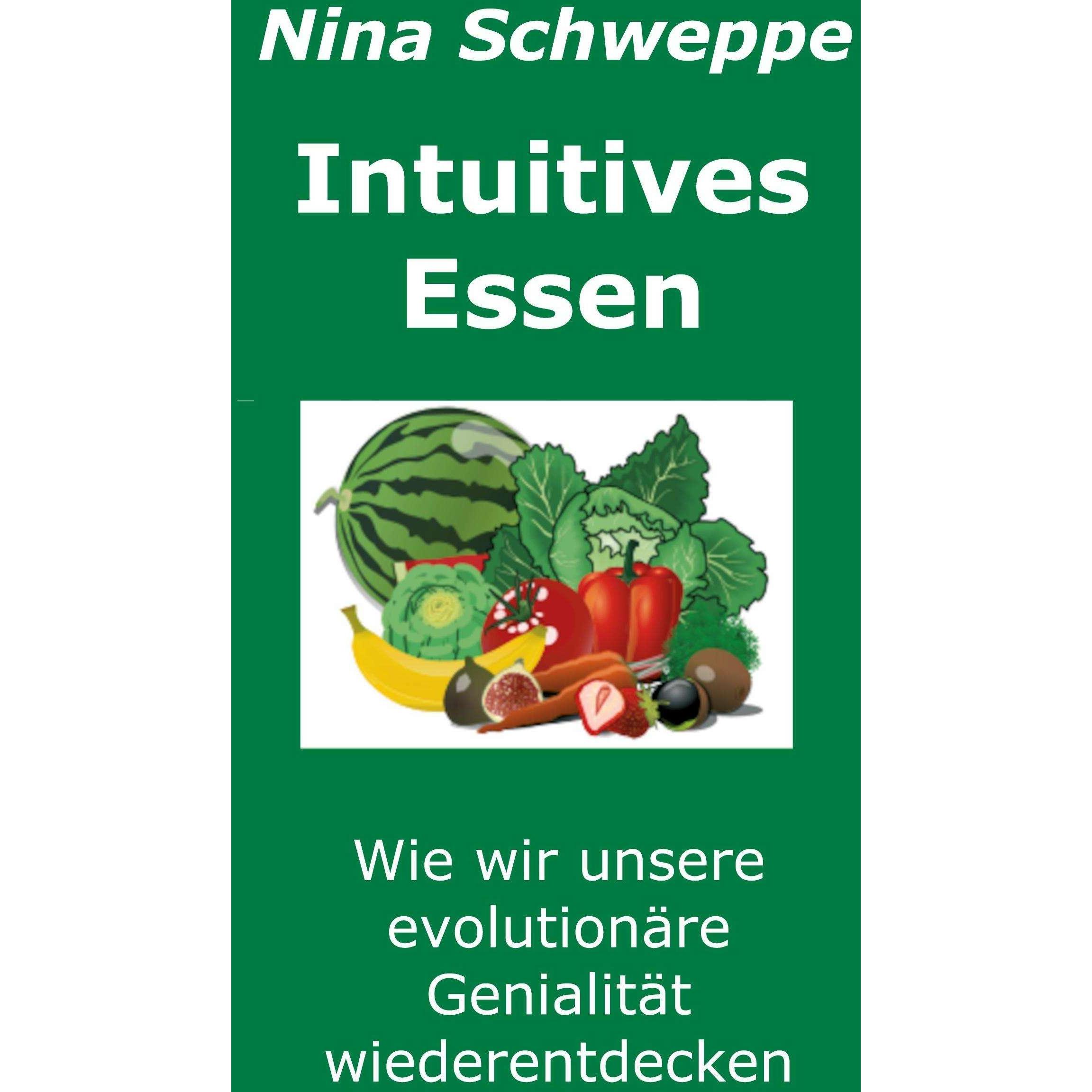 Thumbnail - Intuitives Essen, Sachbücher von Nina Schweppe