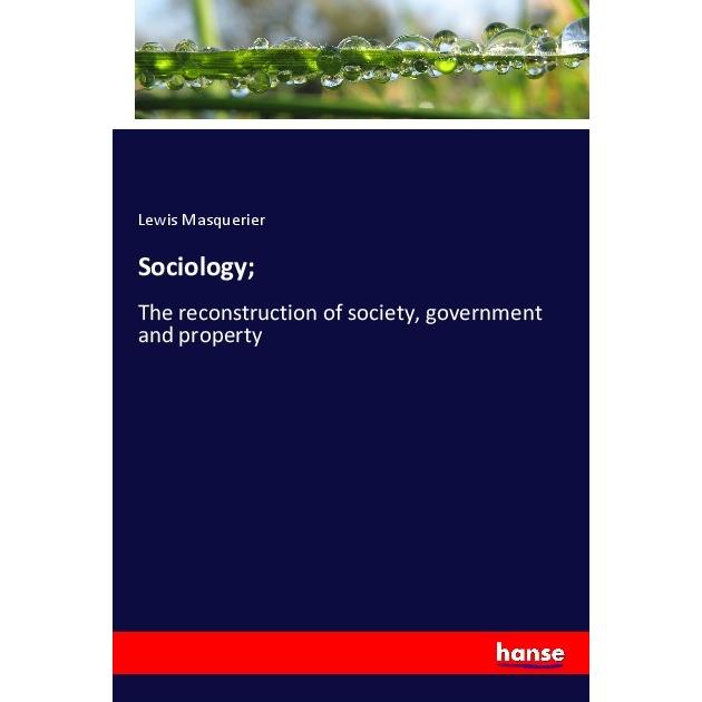 Sociology, Fachbücher von Lewis Masquerier