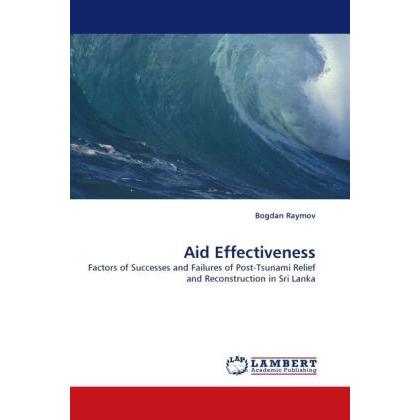 Aid Effectiveness, Fachbücher von Bogdan Raymov