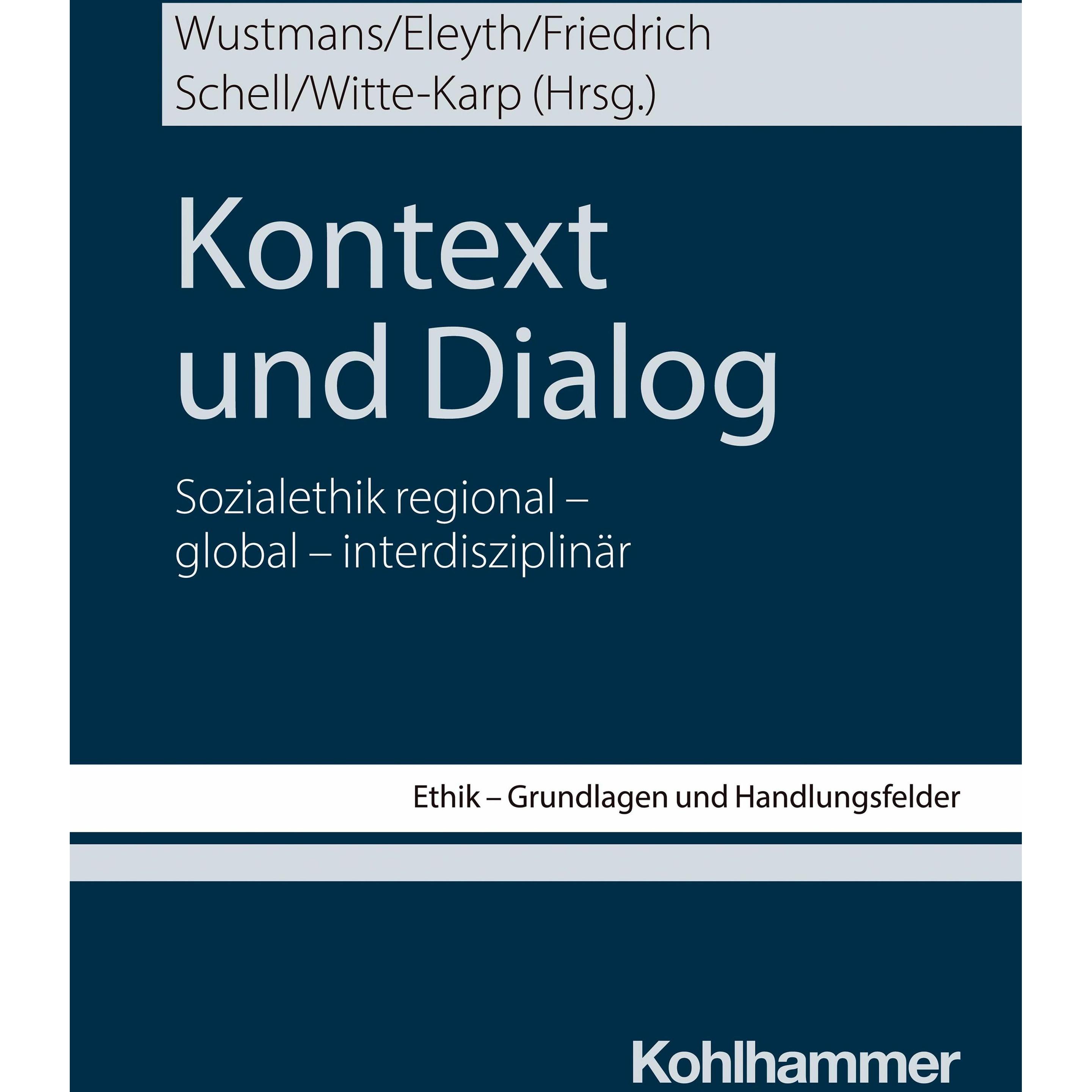 Kontext und Dialog, Fachbücher von Clemens Wustmans, Nathalie Eleyth, Norbert Friedrich, Maximilian Schell, André Witte-...