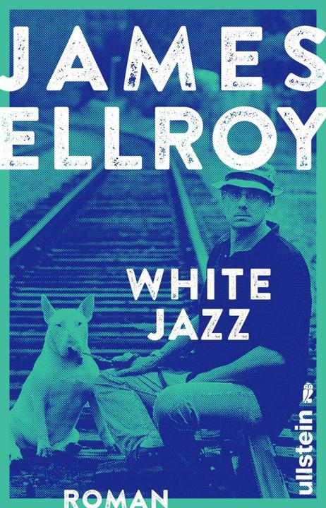 Produktbild White Jazz (Deutsch, David Eisermann, James Ellroy, 2018)
