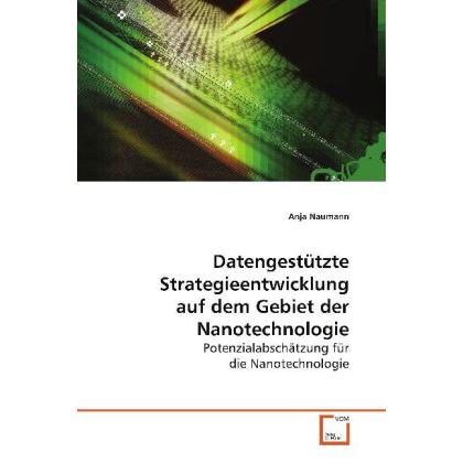 Thumbnail - Datengestützte Strategieentwicklung auf dem Gebietder Nanotechnologie, Fachbücher