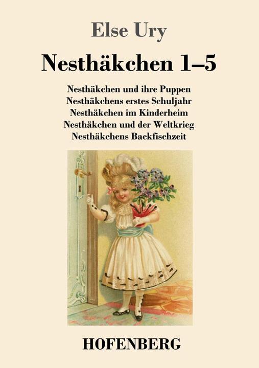 Produktbild Nesthäkchen Gesamtausgabe in zwei Bänden (Deutsch, Else Ury, 2016)