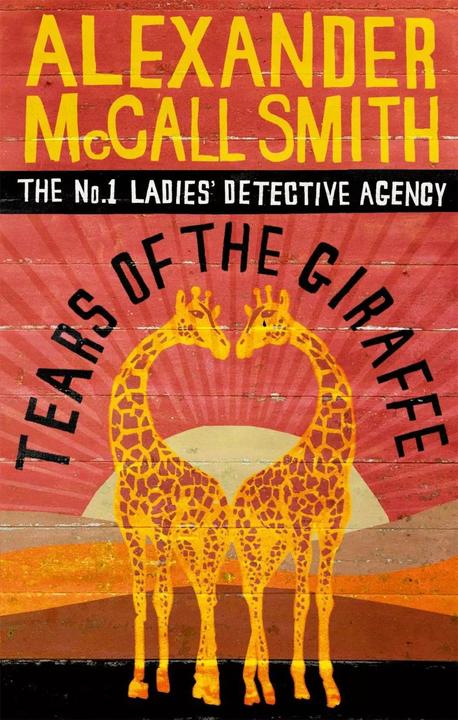 Produktbild Tears of the Giraffe (Englisch, Alexander McCall Smith, 2003)