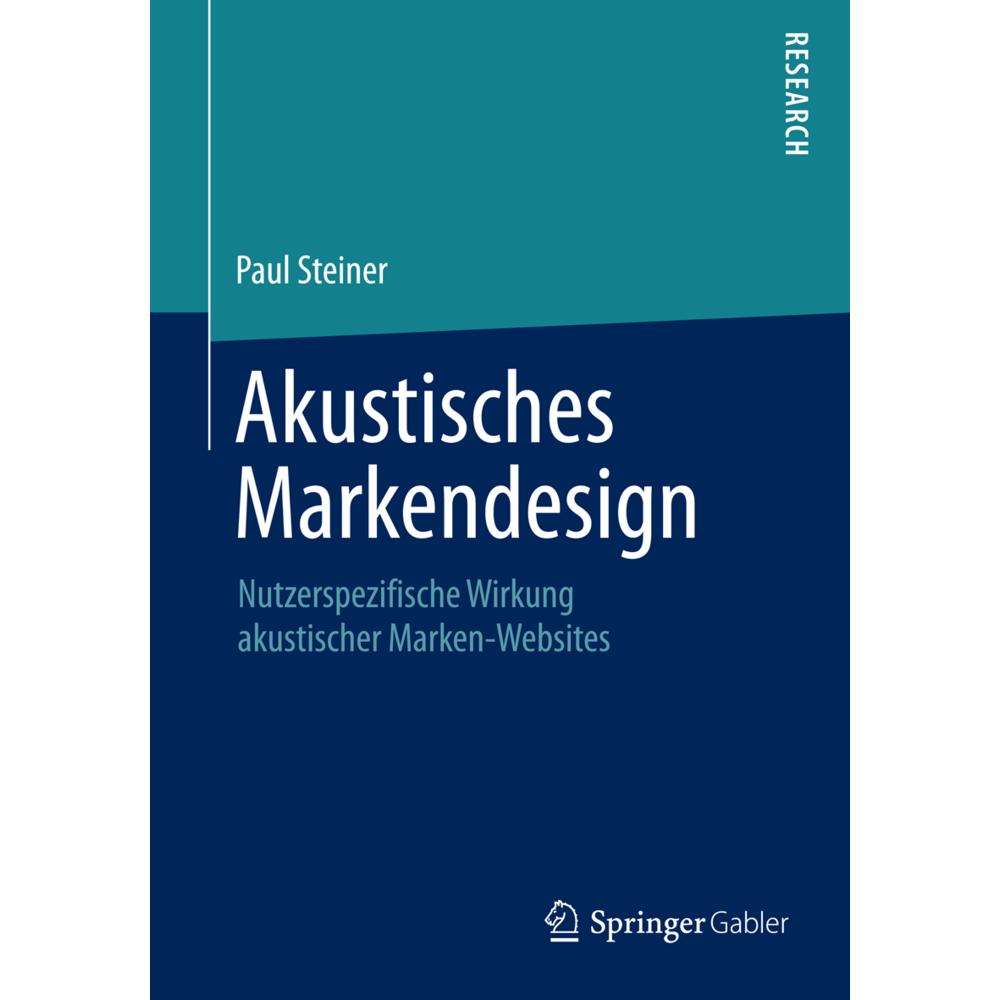 Akustisches Markendesign, Fachbücher von Paul Steiner