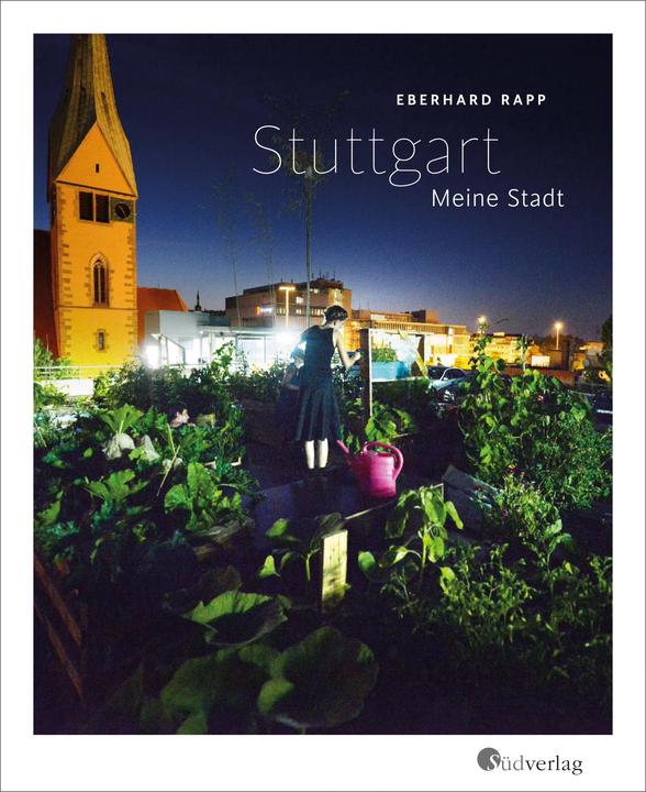 Produktbild Stuttgart. Meine Stadt (Deutsch, Eberhard Rapp, 2014)