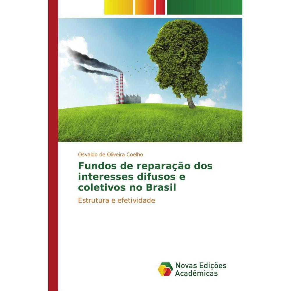 Fundos de reparação dos interesses difusos e coletivos no Brasil, Fachbücher