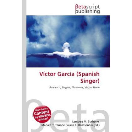 Víctor García (Spanish Singer), Fachbücher von Miriam T. Timpledon, Lambert M. Surhone, Susan F. Marseken