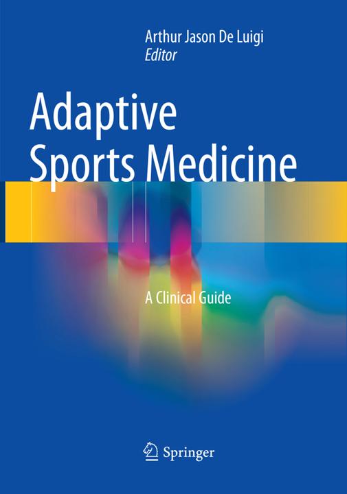 Produktbild Adaptive Sports Medicine (Arthur Jason De Luigi, 2018)