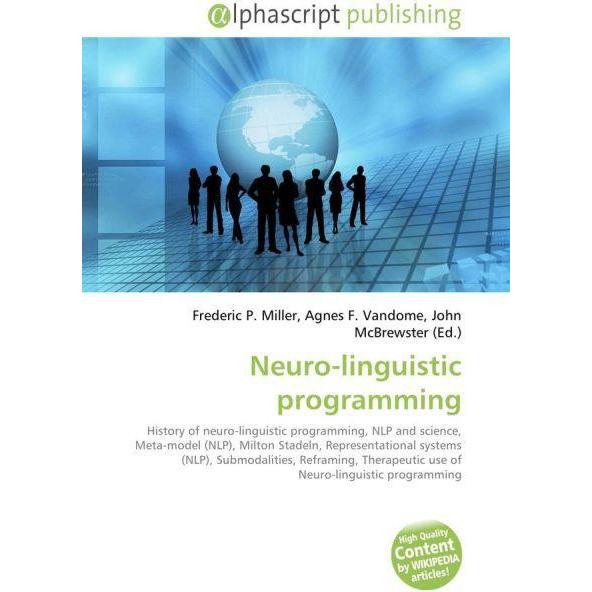 Neuro-linguistic programming, Fachbücher von Agnes F. Vandome, Frederic P. Miller, John McBrewster
