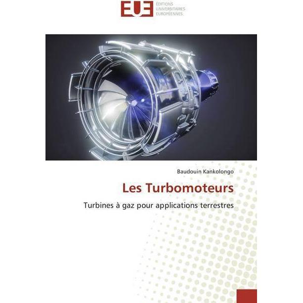 Les Turbomoteurs, Fachbücher von Baudouin Kankolongo