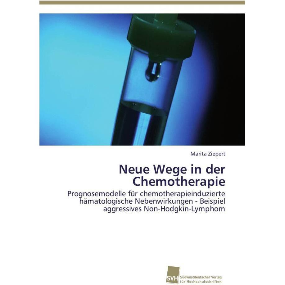 Neue Wege in der Chemotherapie, Fachbücher