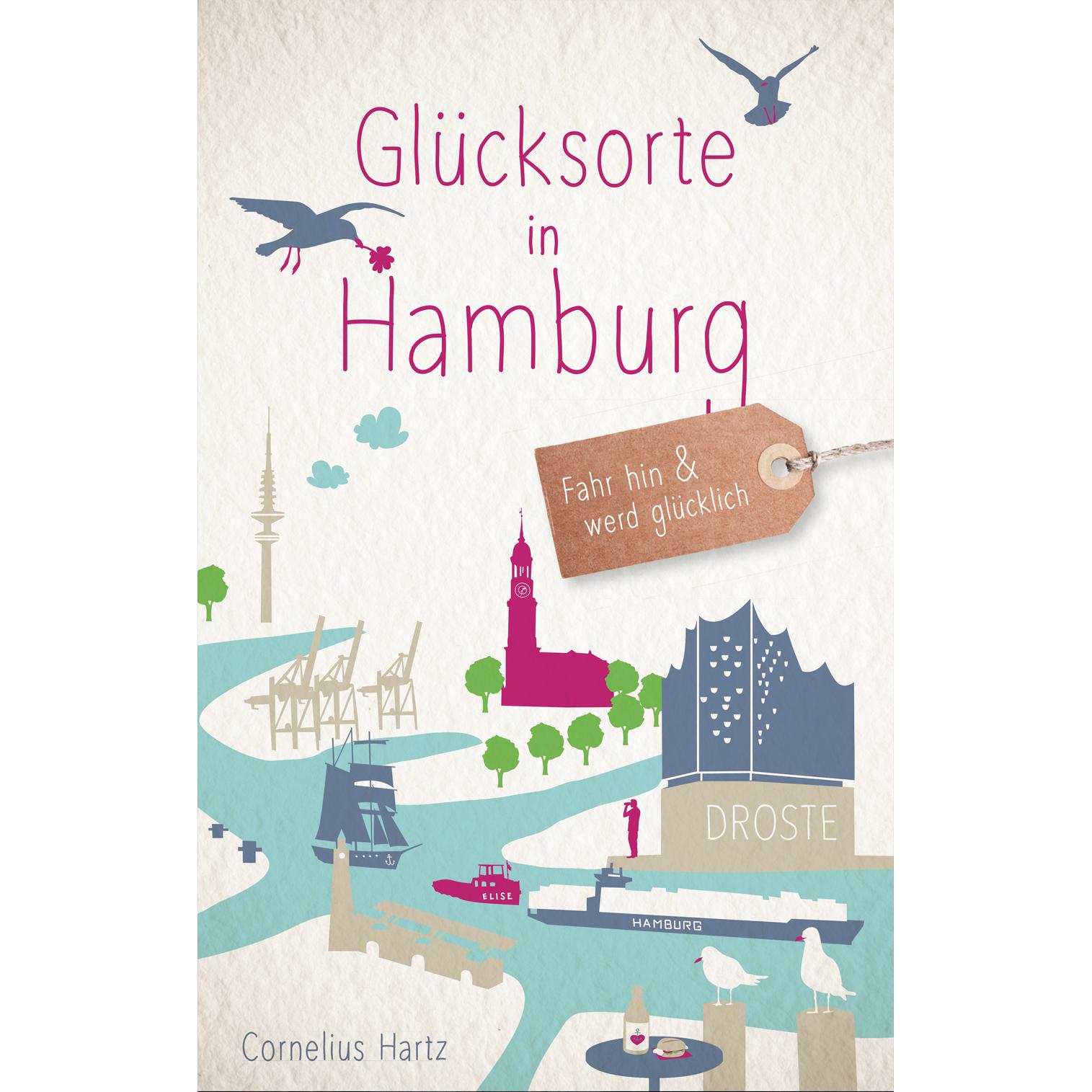Glücksorte in Hamburg, Ratgeber von Cornelius Hartz