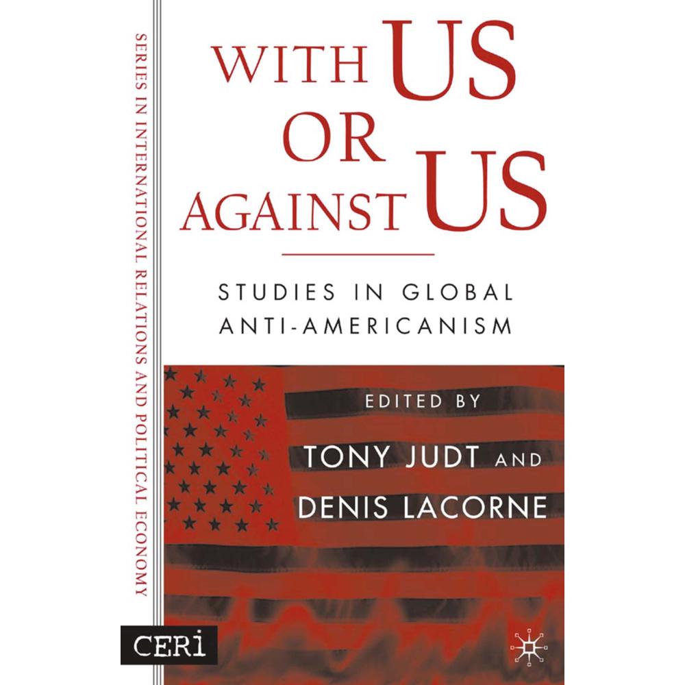 With Us or Against Us, Fachbücher von D. Lacorne, T. Judt