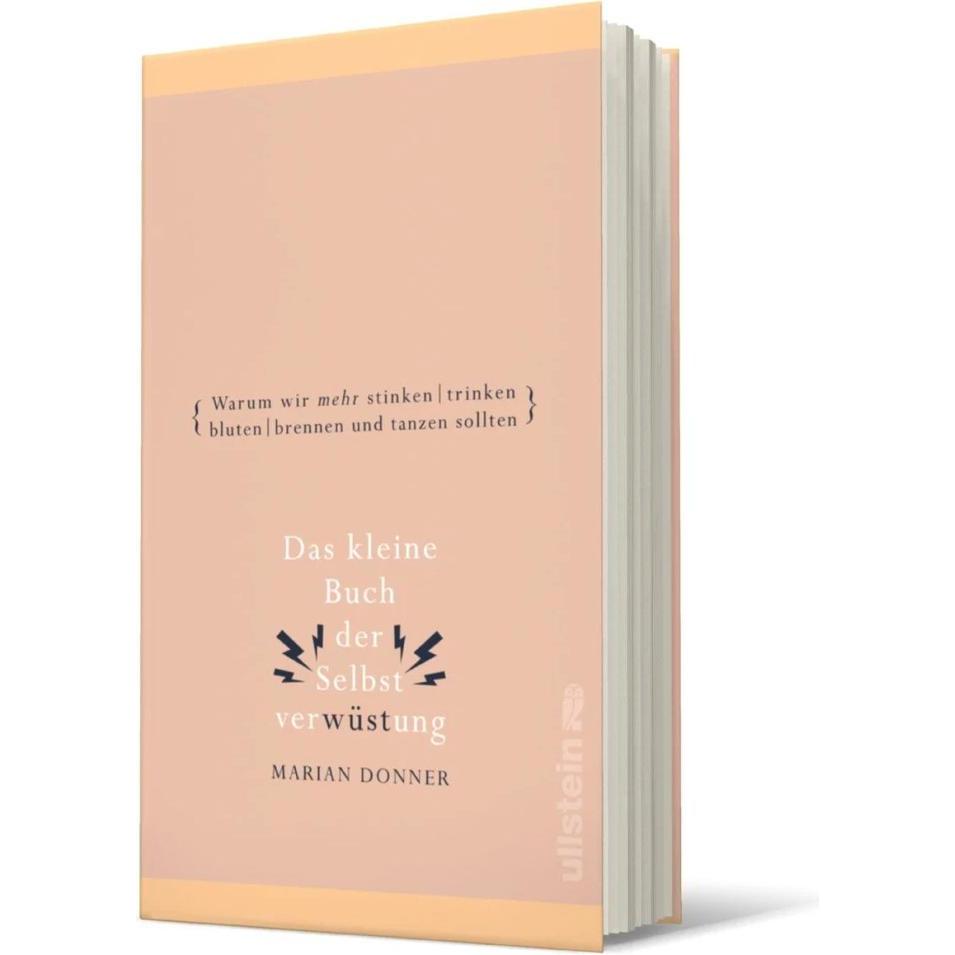 Thumbnail - Das kleine Buch der Selbstverwüstung, Sachbücher von Marian Donner