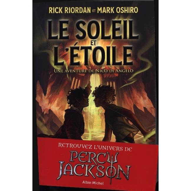 Le soleil et l'étoile : une aventure de Nico Di Angelo, Kinderbücher von Riordan, Oshiro