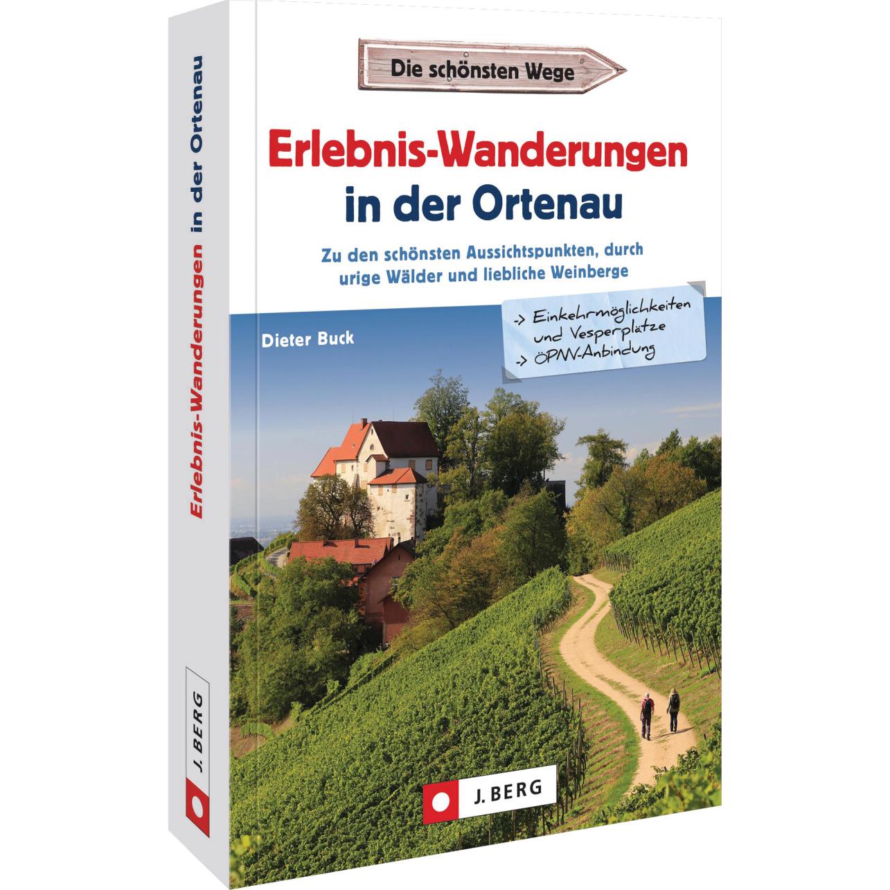 Erlebnis-Wanderungen in der Ortenau, Ratgeber von Dieter Buck