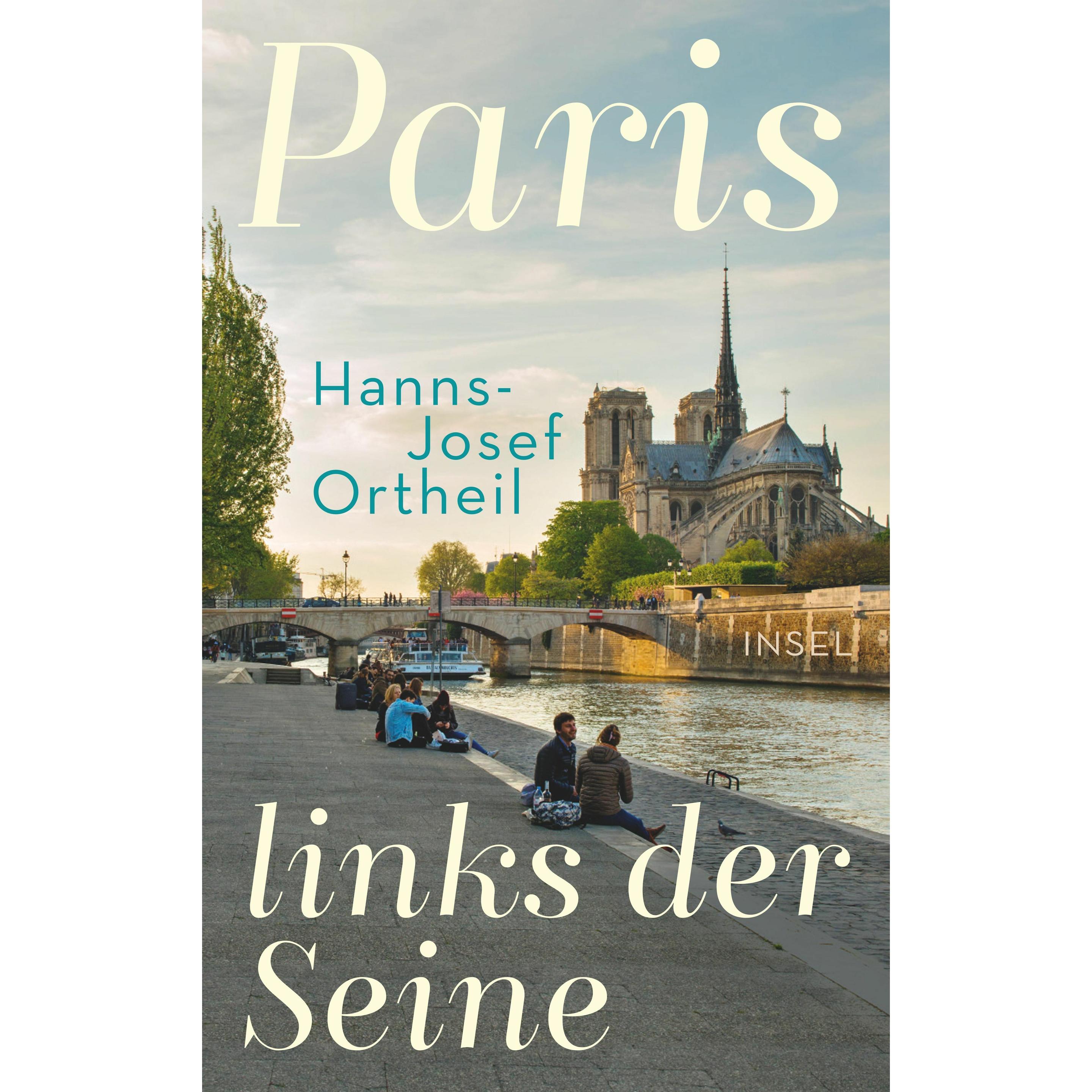 Paris, links der Seine, Ratgeber von Hanns-Josef Ortheil