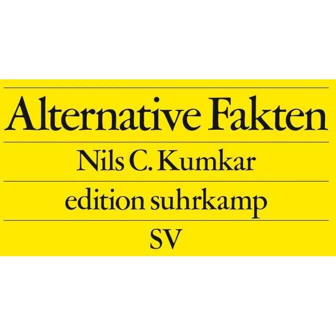 Alternative Fakten, Fachbücher von Nils C. Kumkar