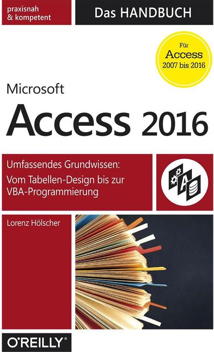 Immagine prodotto Access 2016 - Das Handbuch (Tedesco, Lorenz Hoelscher, 2016)