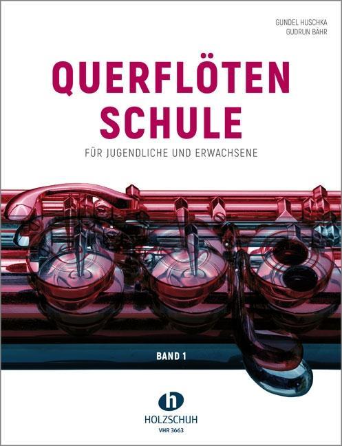Produktbild Querflötenschule Band 1 (Deutsch, Gudrun Bohr, Gundel Huschka, 2018)