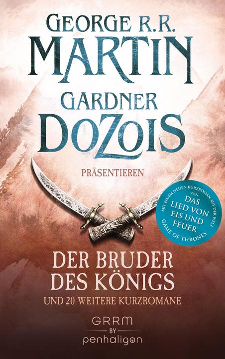 Produktbild Der Bruder des Königs (Deutsch, Gardner Dozois, George R.R. Martin, 2016)