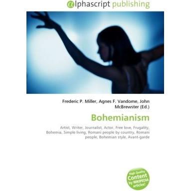 Bohemianism, Fachbücher von Agnes F. Vandome, Frederic P. Miller, John McBrewster